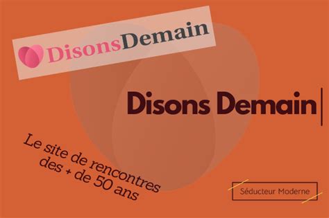 disons dmain|Disons Demain : inscription, tarifs et avis 2024